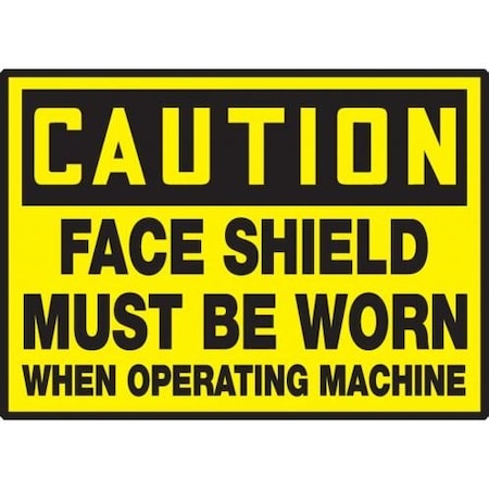 OSHA CAUTION SAFETY LABEL FACE LPPE614VSP